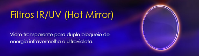 Filtros IR / UV - Hot mirror